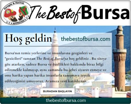 The Best of Bursa; Bursa’nın En İyilerini Vurgulayan Bir Site!