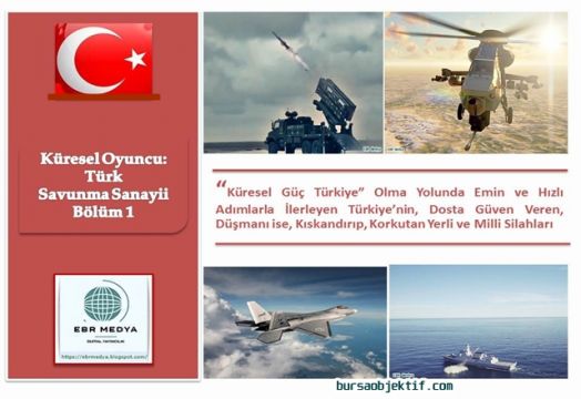 Küresel Oyuncu: Türk Savunma Sanayii Bölüm 1